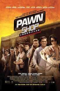 فیلم Pawn Shop Chronicles 2013