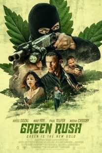 فیلم Green Rush 2020