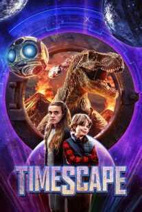 فیلم Timescape 2022
