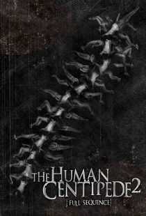 فیلم The Human Centipede 2 2011