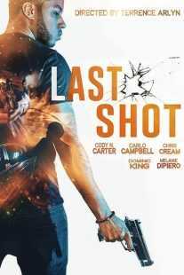 فیلم Last Shot 2020