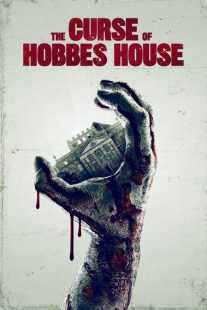فیلم The Curse of Hobbes House 2020