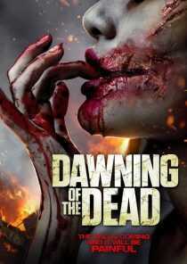 فیلم Dawning of the Dead 2017