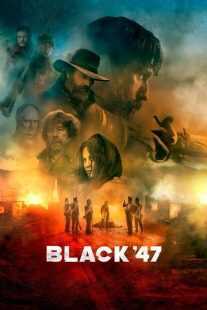 فیلم Black ’47 2018