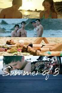 فیلم Summer of 8 2016