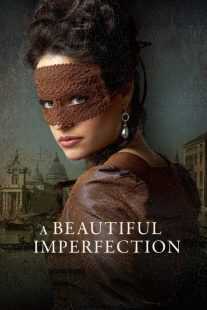 فیلم A Beautiful Imperfection 2024