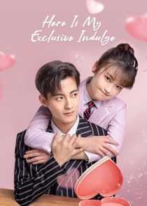 سریال Here Is My Exclusive Indulge