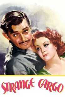 فیلم Strange Cargo 1940