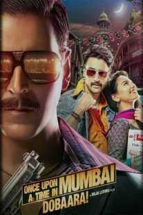 فیلم هندی Once Upon a Time in Mumbaai Dobara 2013