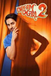 فیلم هندی Dream Girl 2 2023