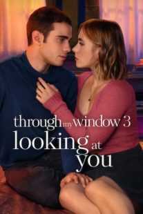 فیلم Through My Window: Looking at You 2024