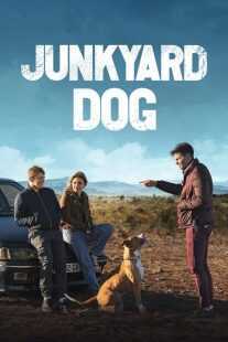 فیلم Junkyard Dog 2023