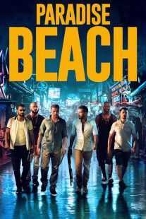 فیلم Paradise Beach 2019
