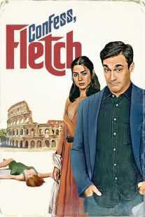 فیلم Confess, Fletch 2022