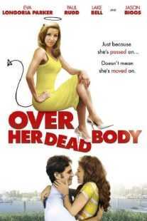 فیلم Over Her Dead Body 2008