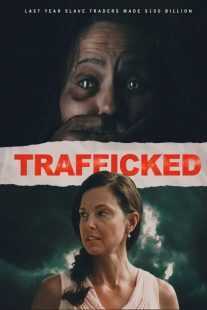 فیلم Trafficked 2017