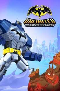 انیمیشن Batman Unlimited: Mechs vs. Mutants 2016