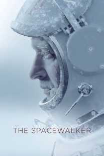 فیلم Spacewalk 2017