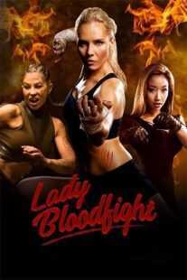 فیلم Lady Bloodfight 2016