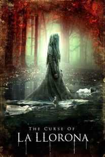 فیلم The Curse of La Llorona 2019