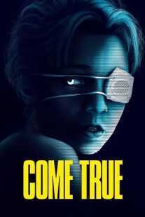فیلم Come True 2020