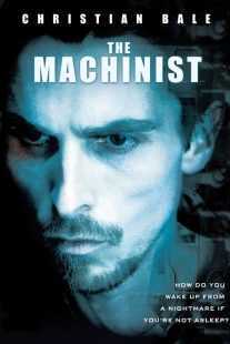 فیلم The Machinist 2004