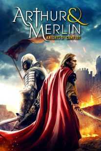 فیلم Arthur & Merlin: Knights of Camelot 2020