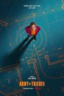 فیلم Army of Thieves 2021