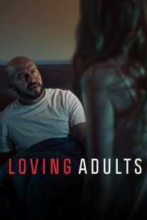 فیلم Loving Adults 2022