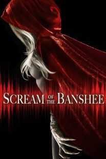 فیلم Scream of the Banshee 2011