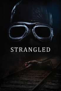 فیلم Strangled 2016