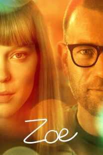 فیلم Zoe 2018