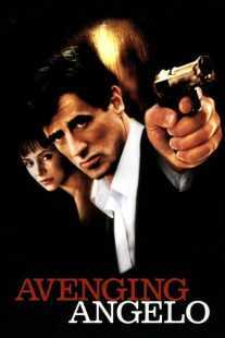 فیلم Avenging Angelo 2002