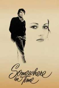 فیلم Somewhere in Time 1980