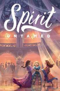 انیمیشن Spirit Untamed 2021