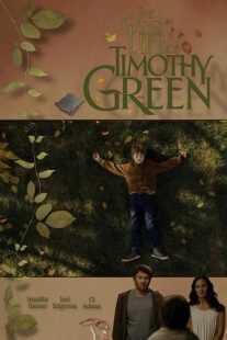 فیلم The Odd Life of Timothy Green 2012