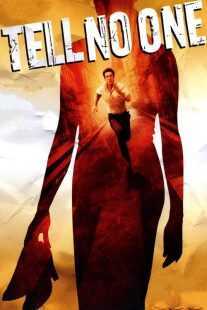 فیلم Tell No One 2006