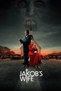 فیلم Jakob’s Wife 2021