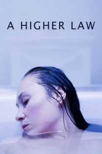 فیلم A Higher Law 2021