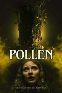 فیلم Pollen 2023