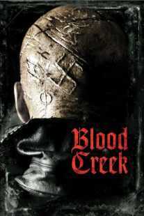 فیلم Blood Creek 2009