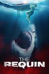 فیلم The Requin 2022