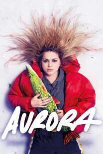 فیلم Aurora 2019