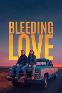 فیلم Bleeding Love 2023