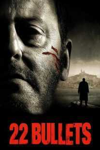 فیلم 22 Bullets 2010