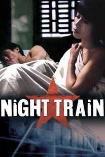 فیلم Night Train 2007