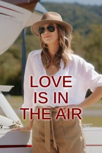 فیلم Love Is in the Air 2023