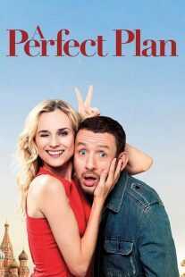 فیلم A Perfect Plan 2012