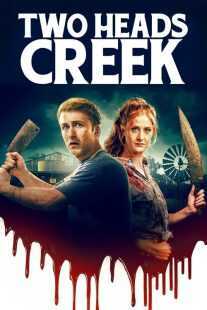 فیلم Two Heads Creek 2019