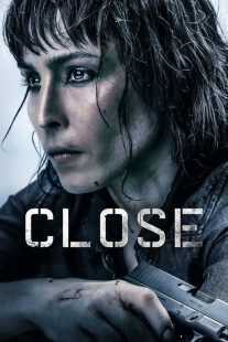 فیلم Close 2019